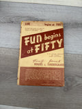 Fun Begins at Fifty