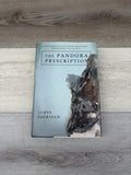 The Pandora Prescription