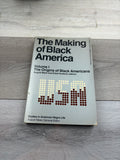 The Making of Black America