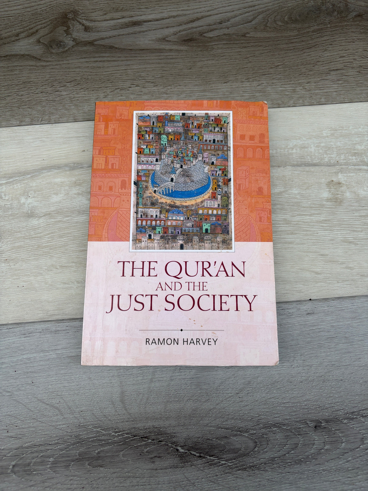 The Qur'an and the Just Society