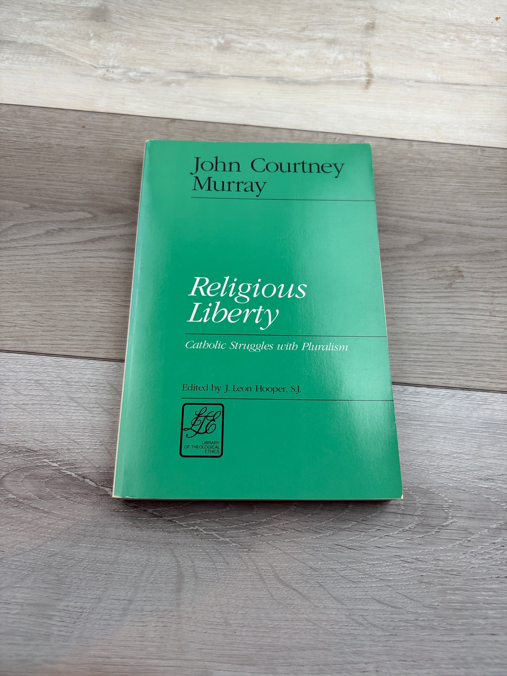 Religious Liberty: Catholic Struggles with Pluralism