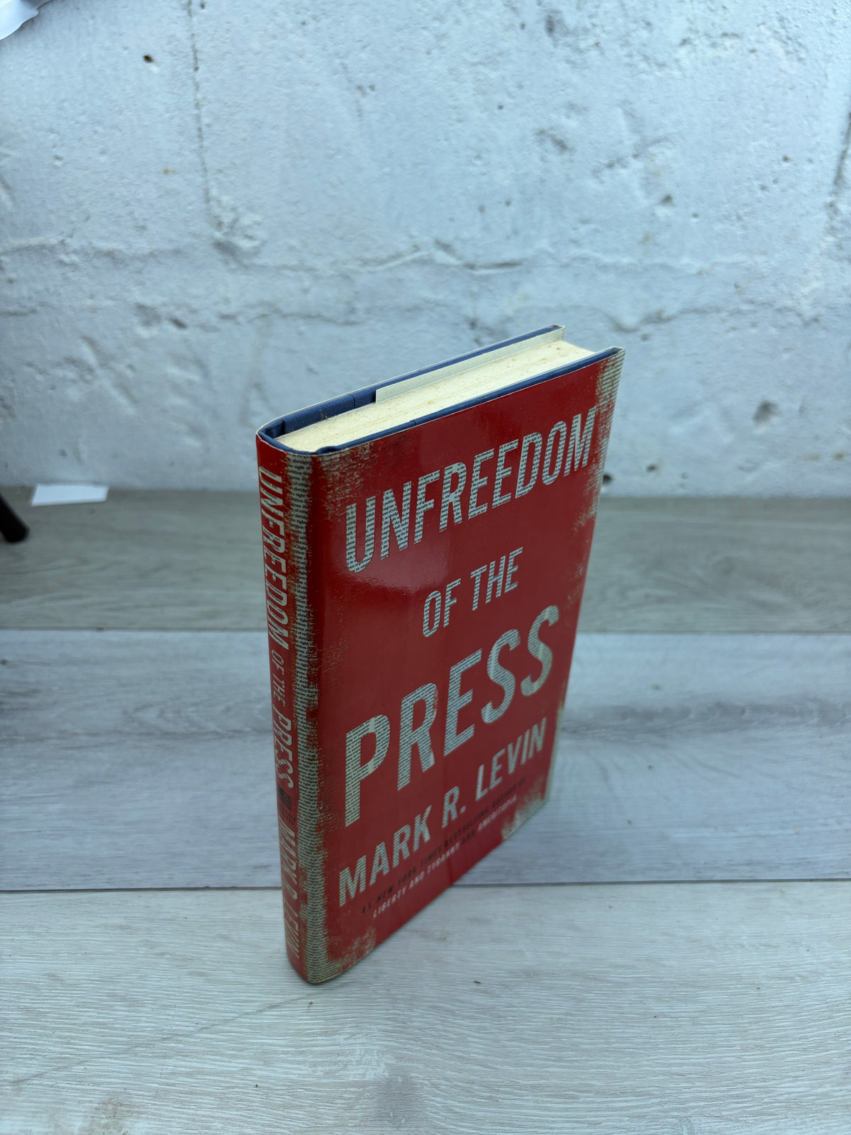 Unfreedom of the Press