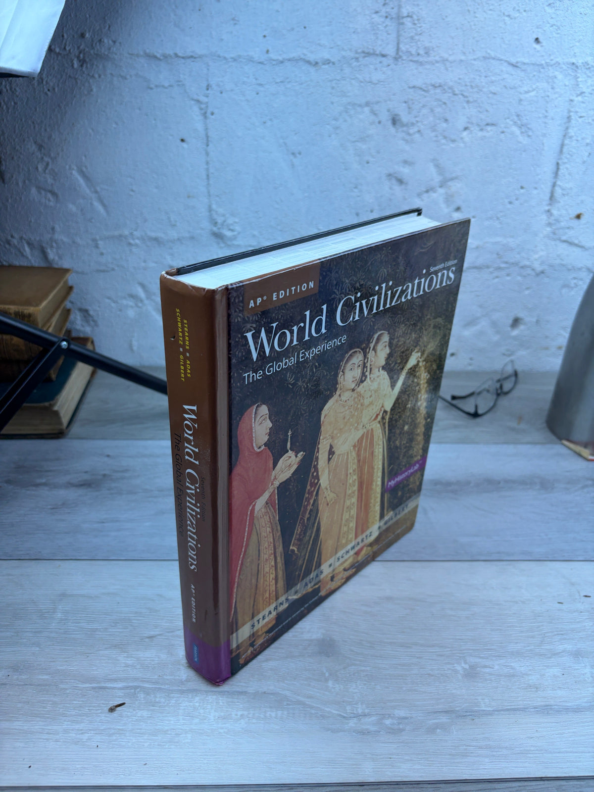 World Civilizations: The Global Experience AP® Edition