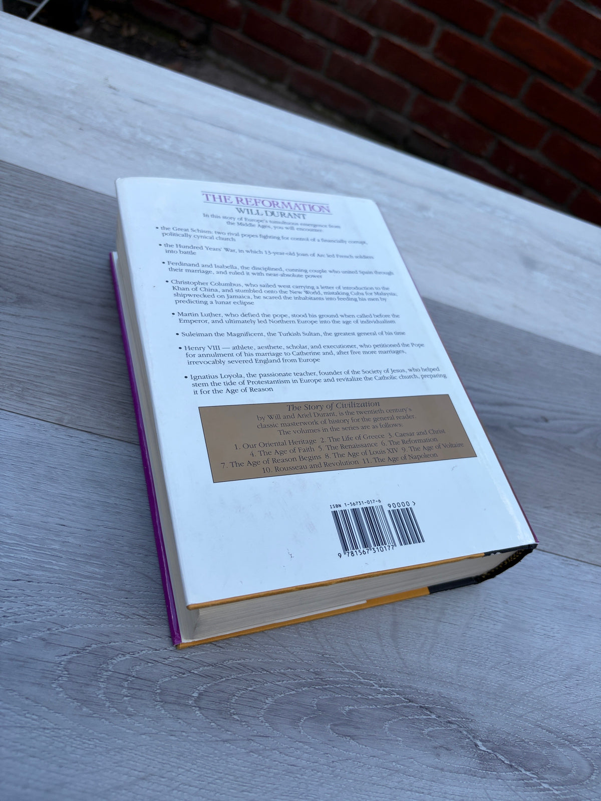 The Story of Civilization, Volume VI: The Reformation: A History of European Civilization from Wyclif to Calvin, 1300-1564