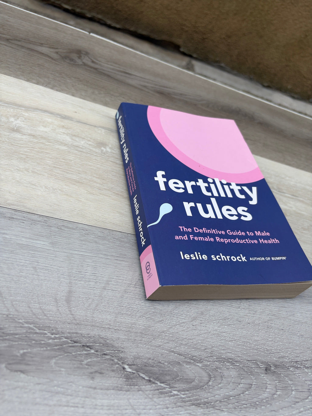 Fertility Rules: The Definitive Guide to Male and Female Reproductive Health