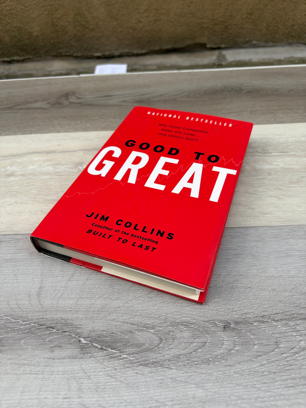 Good to Great: Why Some Companies Make the Leap... and Others Don't