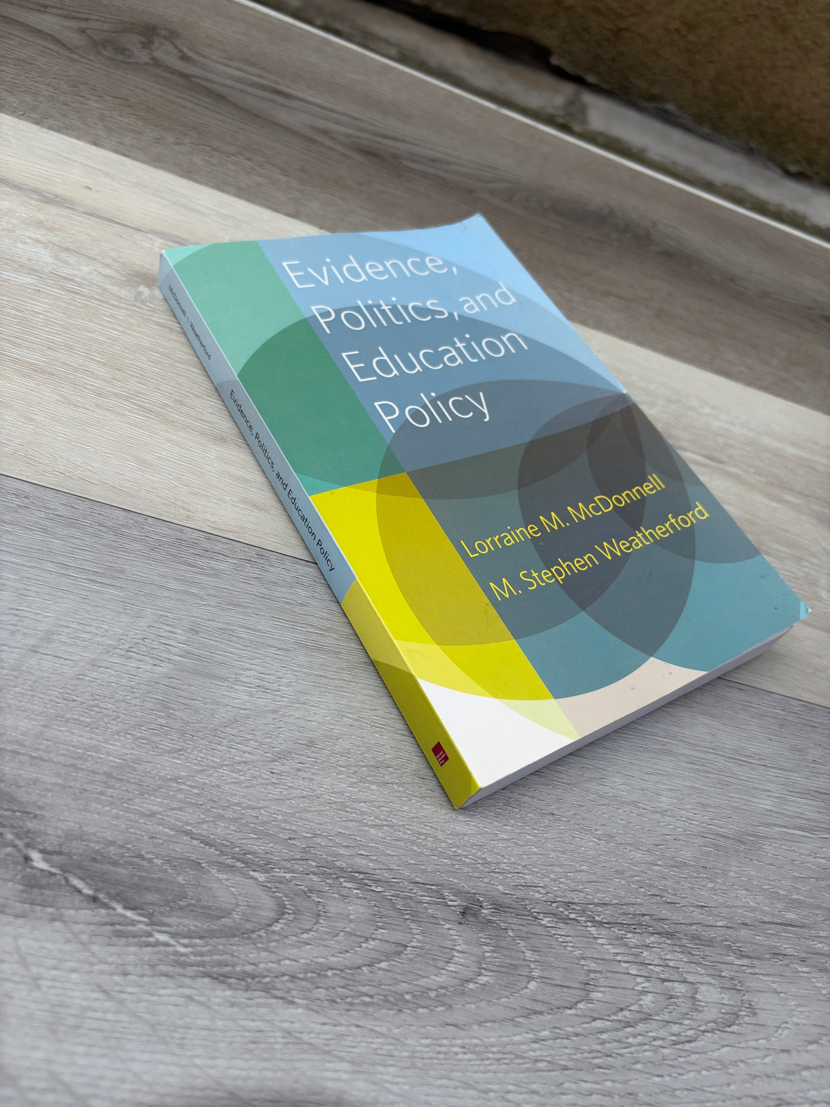 Evidence, Politics, and Education Policy
