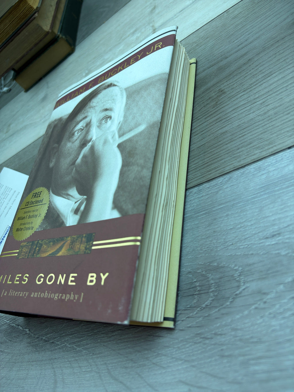 Miles Gone By: A Literary Autobiography Since 1947