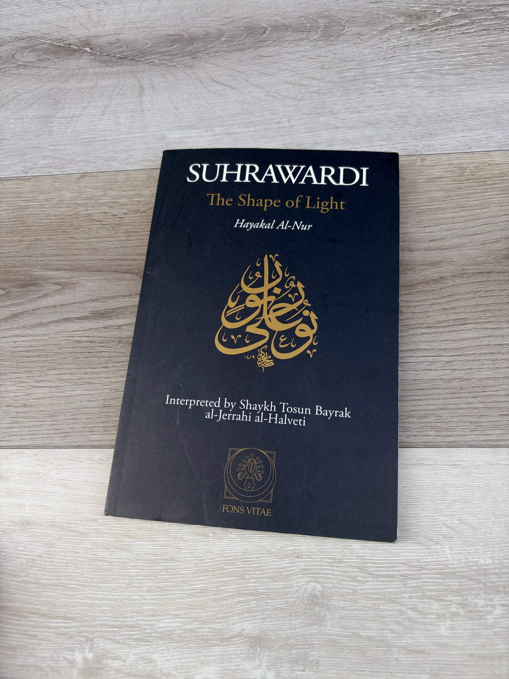 Suhrawardi: The Shape of Light (Hayakal al-Nur)