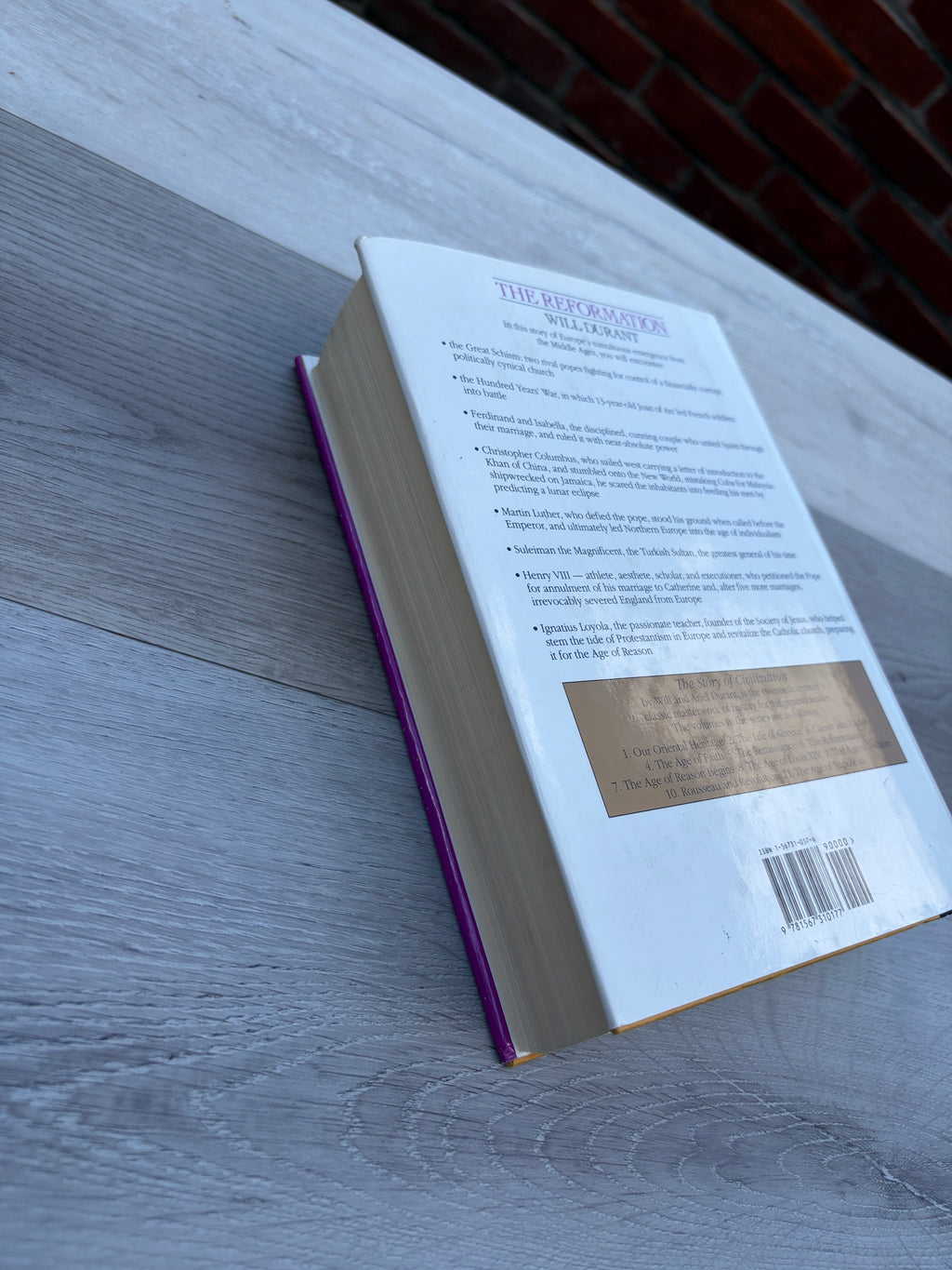 The Story of Civilization, Volume VI: The Reformation: A History of European Civilization from Wyclif to Calvin, 1300-1564