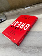 Good to Great: Why Some Companies Make the Leap... and Others Don't