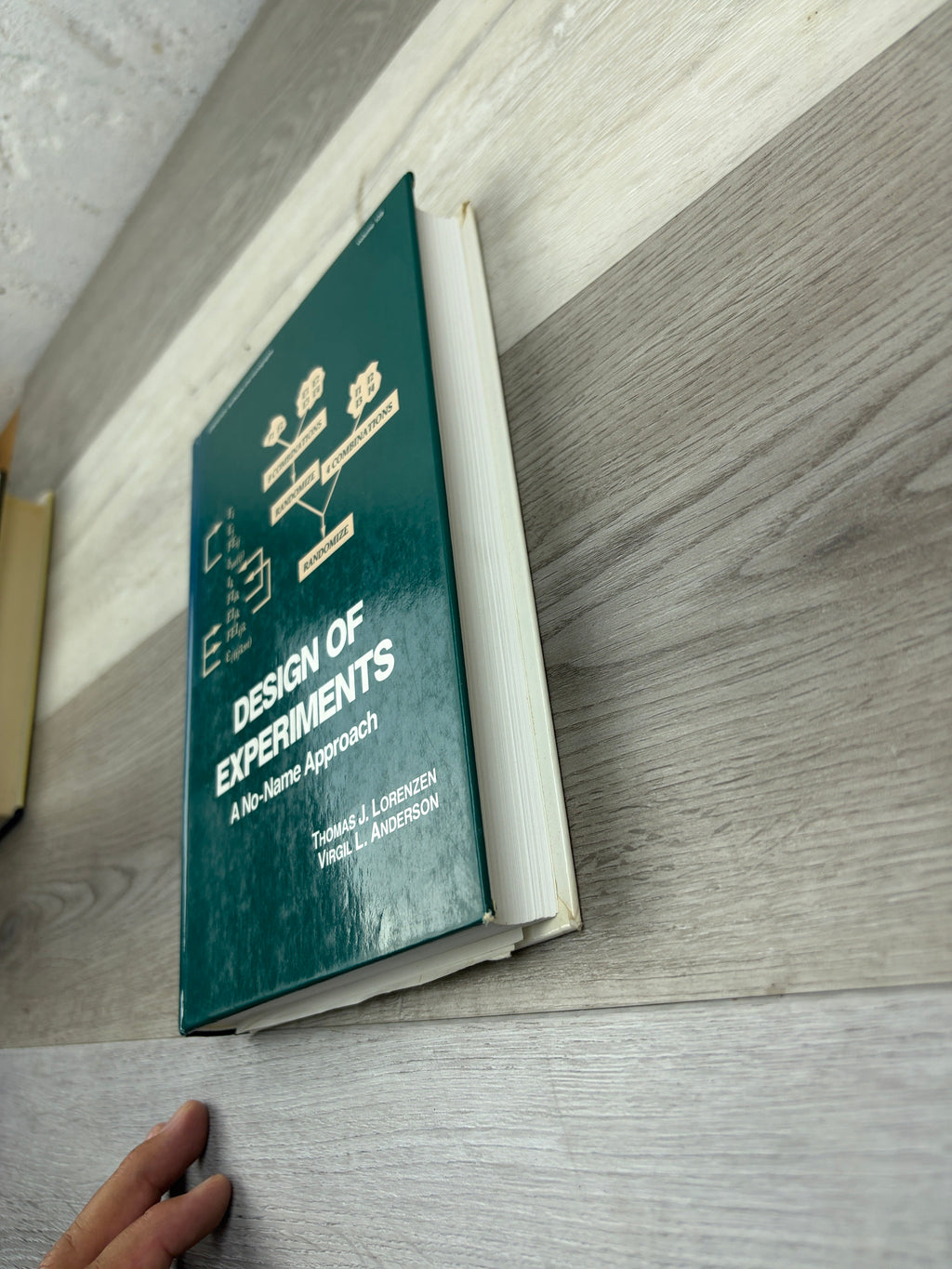 Design of Experiments: A Realistic Approach