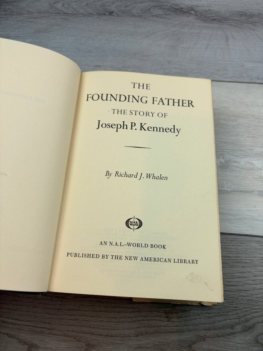 The Founding Father: The Story of Joseph P. Kennedy