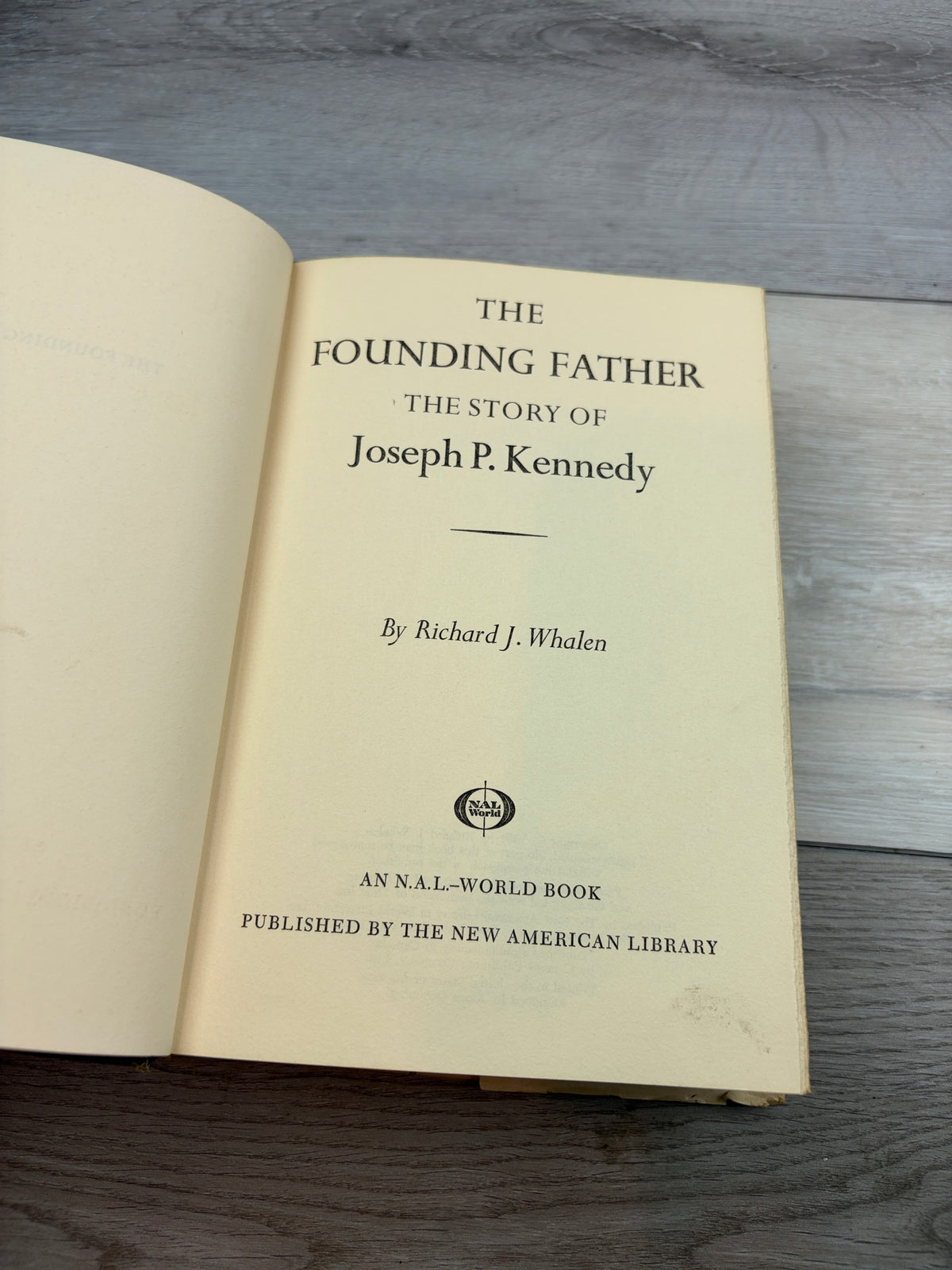 The Founding Father: The Story of Joseph P. Kennedy