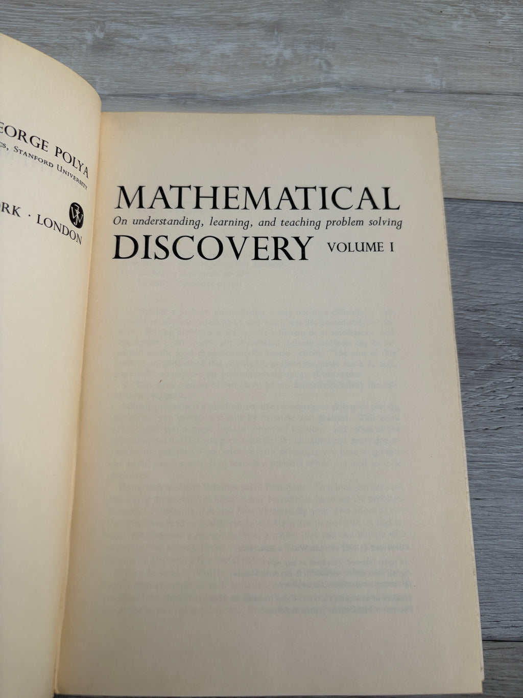 Mathematical Discovery: On Understanding, Learning, and Teaching Problem Solving (Volume I)