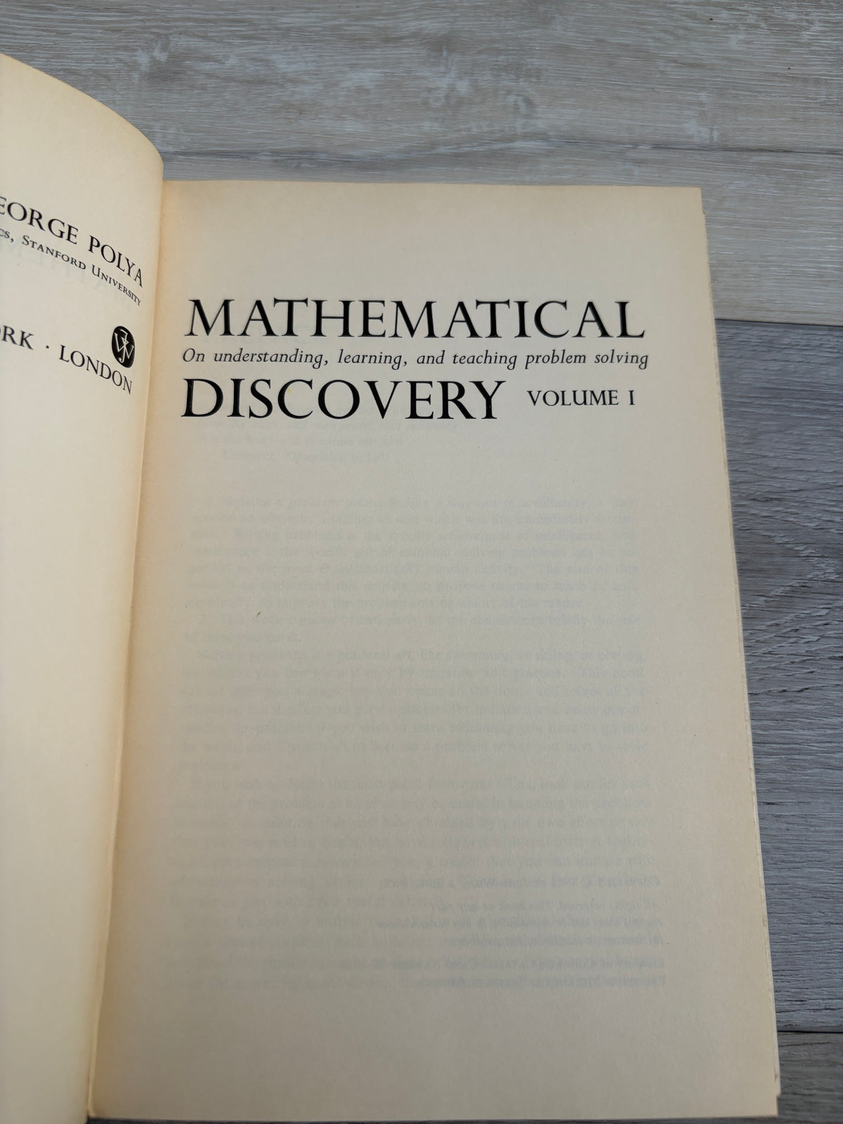 Mathematical Discovery: On Understanding, Learning, and Teaching Problem Solving (Volume I)