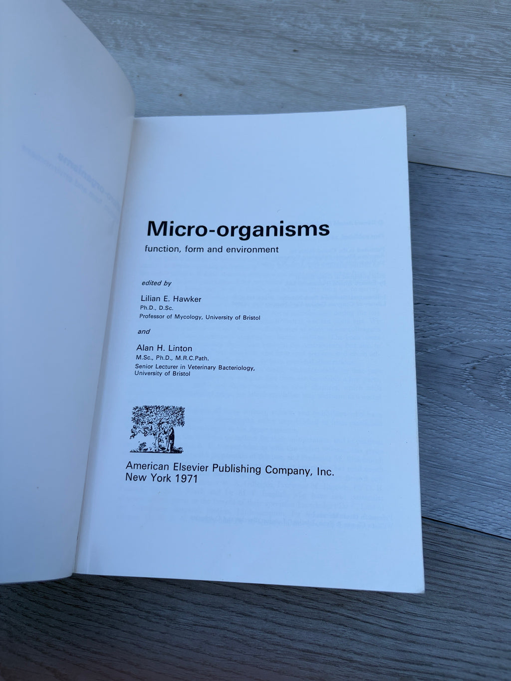 Micro-organisms: Function, Form and Environment