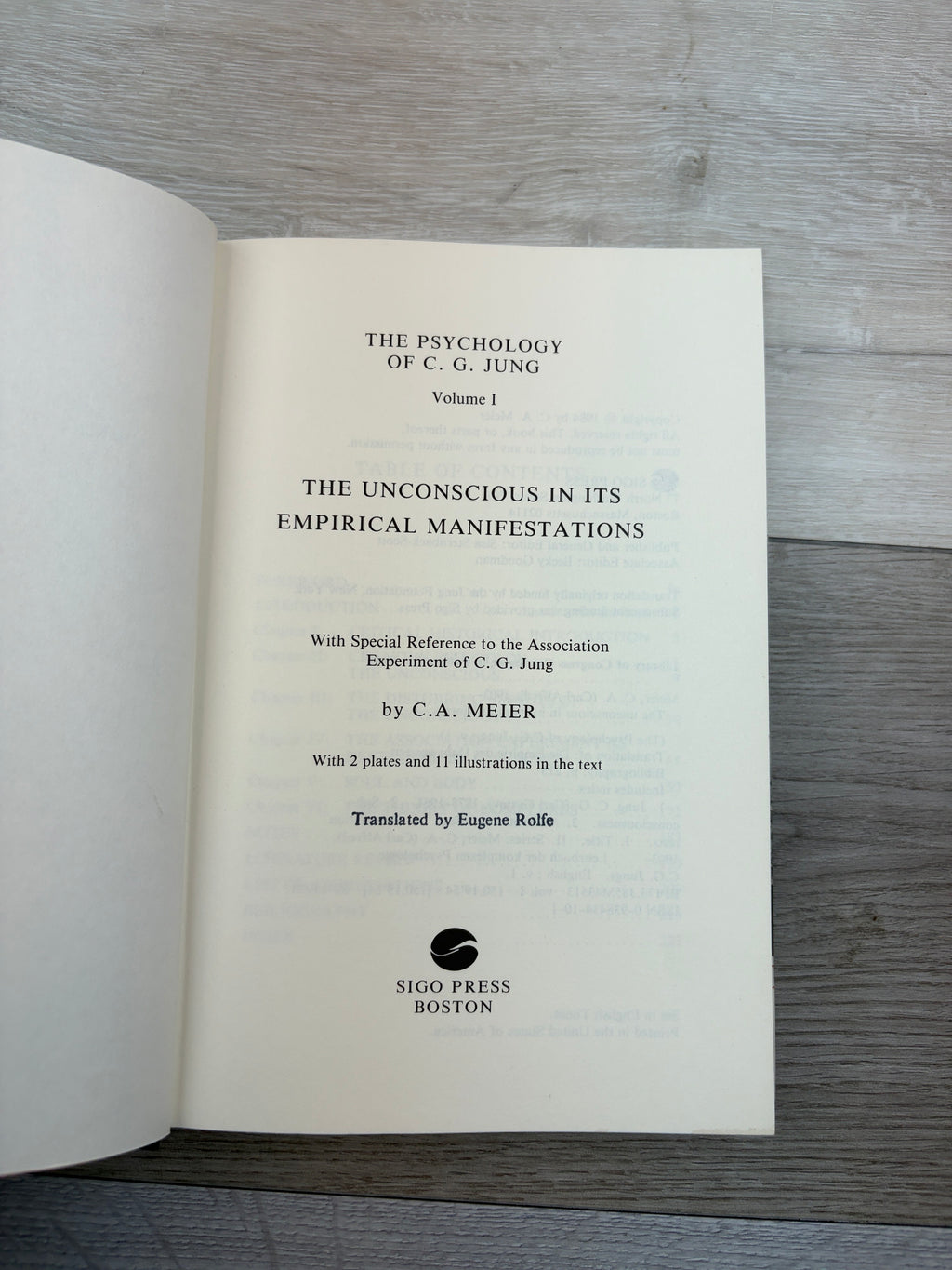 The Psychology of C. G. Jung, Volume I: The Unconscious in Its Empirical Manifestations