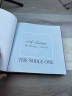 Tribute by Family & Friends: The Noble One