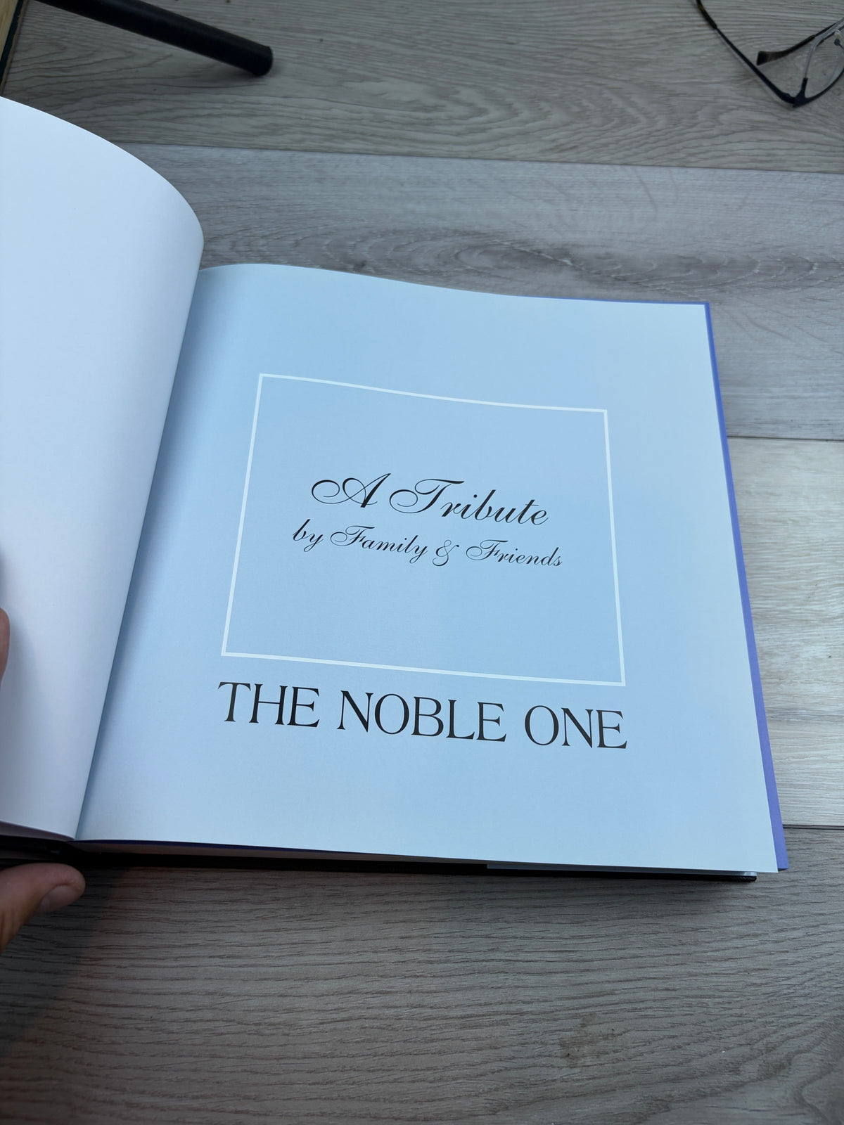 Tribute by Family & Friends: The Noble One