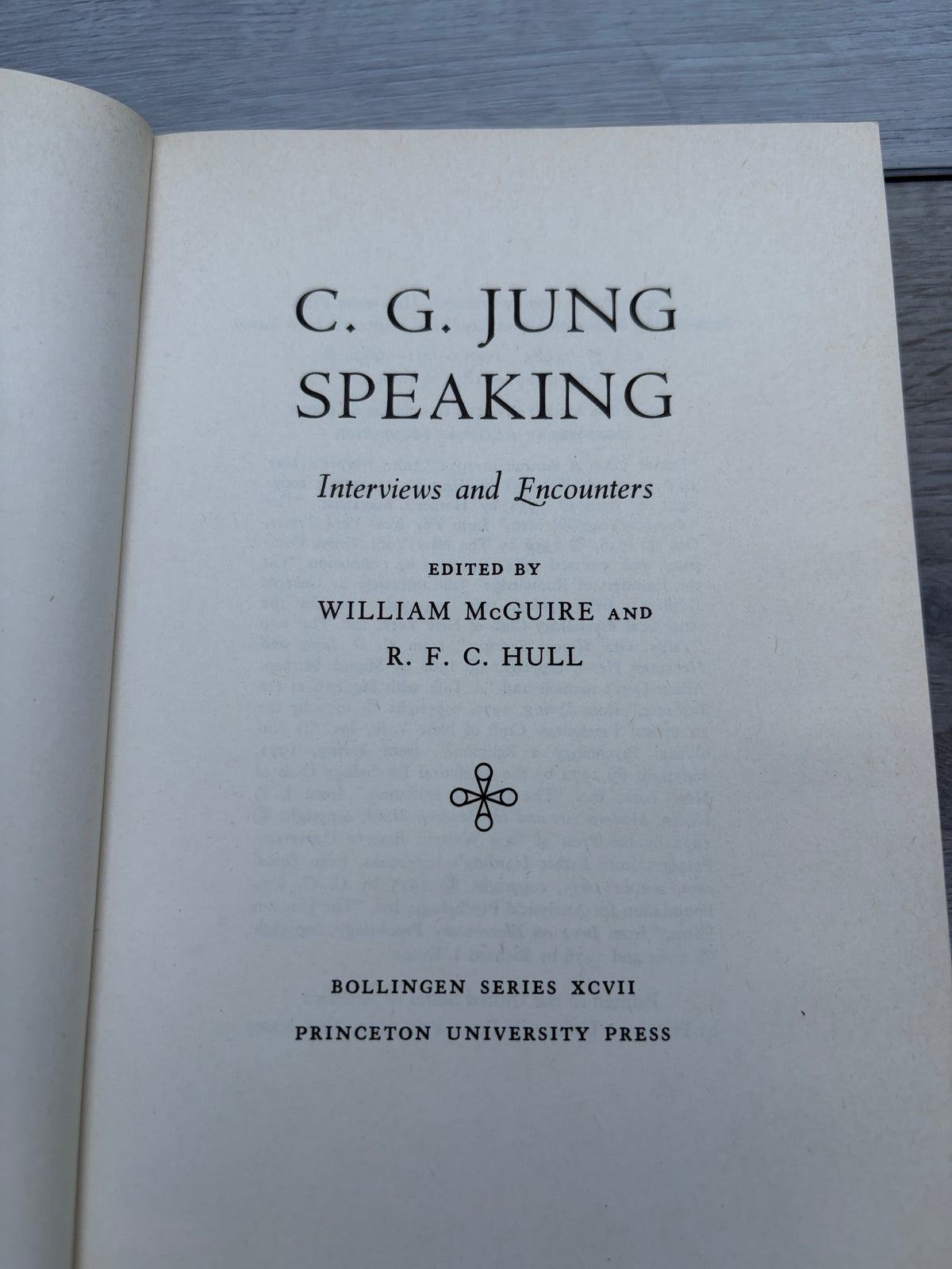 C. G. Jung Speaking: Interviews and Encounters