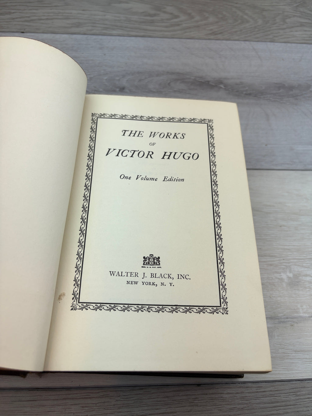 The Works of Victor Hugo (One Volume Edition)
