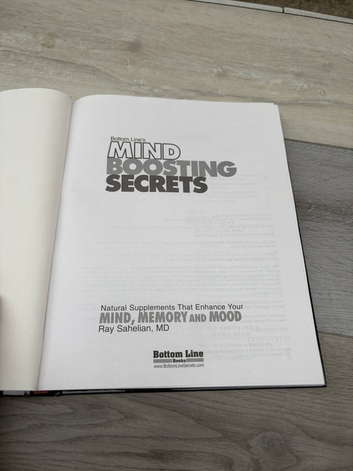 Bottom Line's Mind Boosting Secrets: Natural Supplements That Enhance Your Mind, Memory and Mood