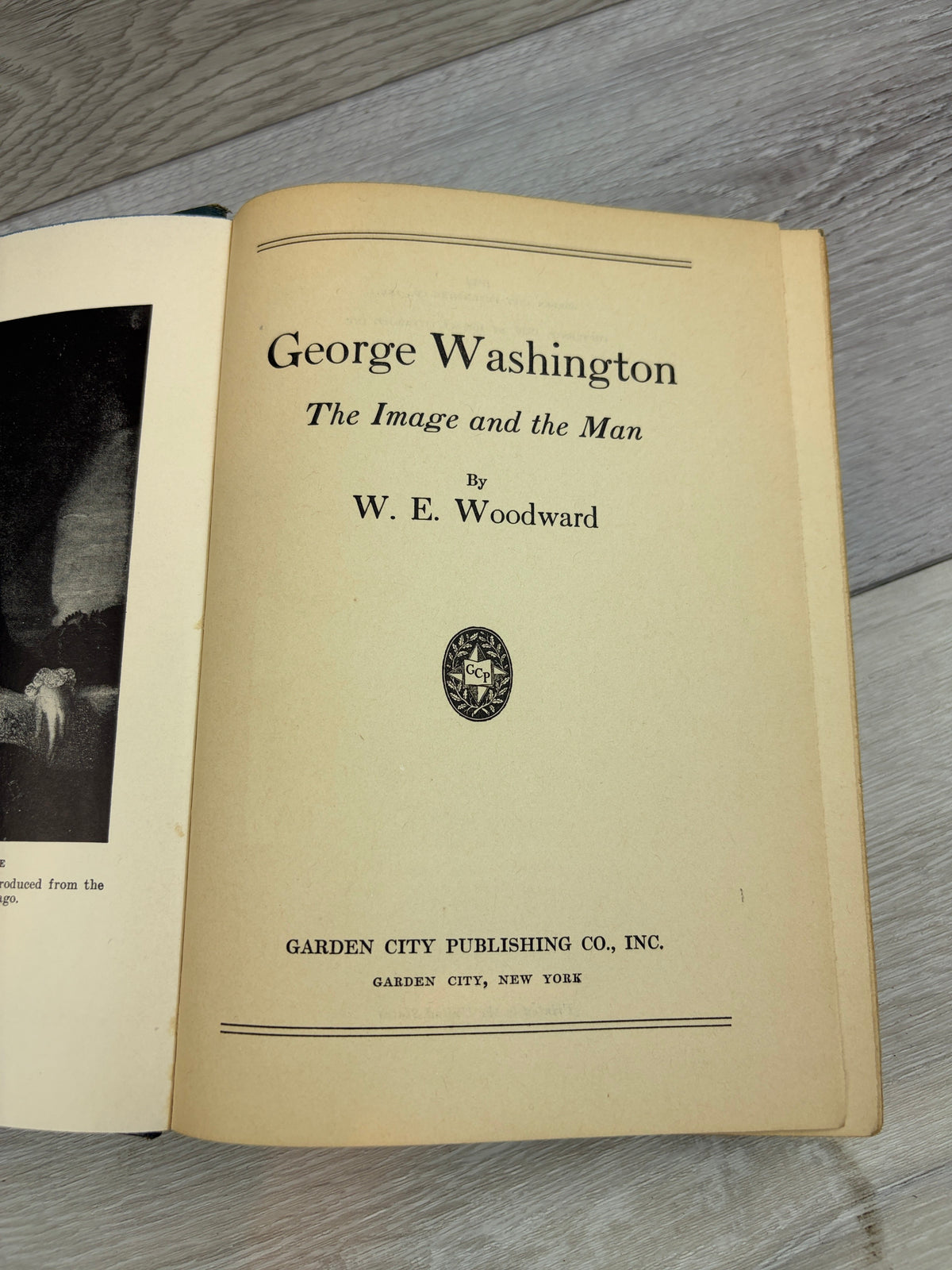 George Washington: The Image and the Man