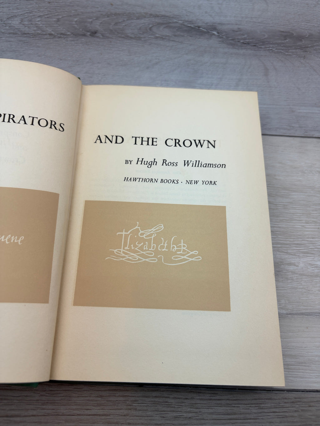 The Conspirators and the Crown