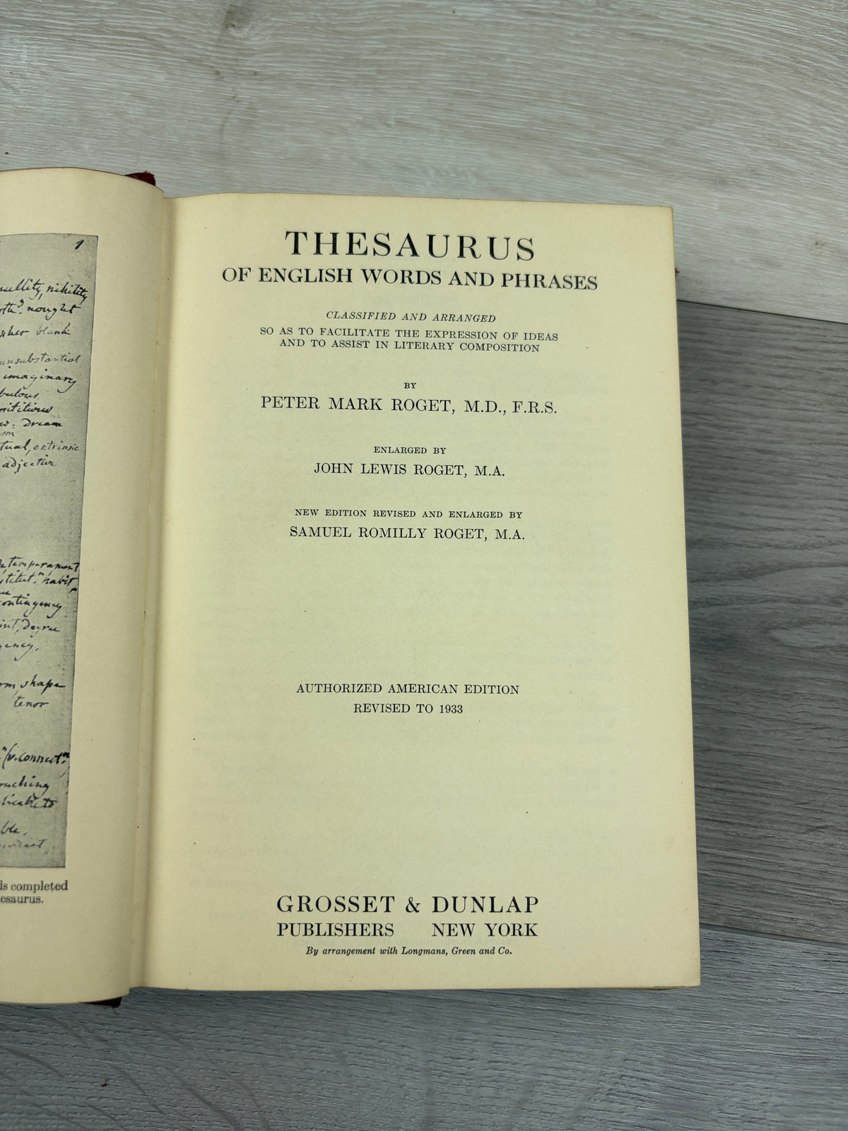Roget's Thesaurus of English Words and Phrases: Classified and Arranged So as to Facilitate the Expression of Ideas and to Assist in Literary Composition