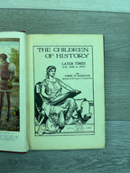 The Children of History: Later Times (A.D. 1000 to 1910)