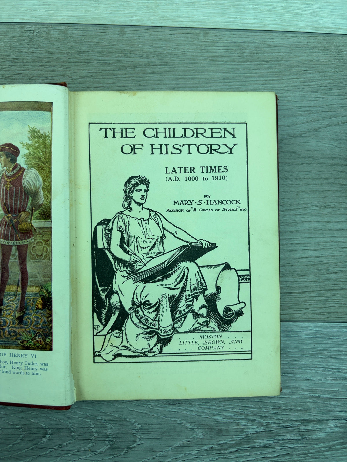 The Children of History: Later Times (A.D. 1000 to 1910)
