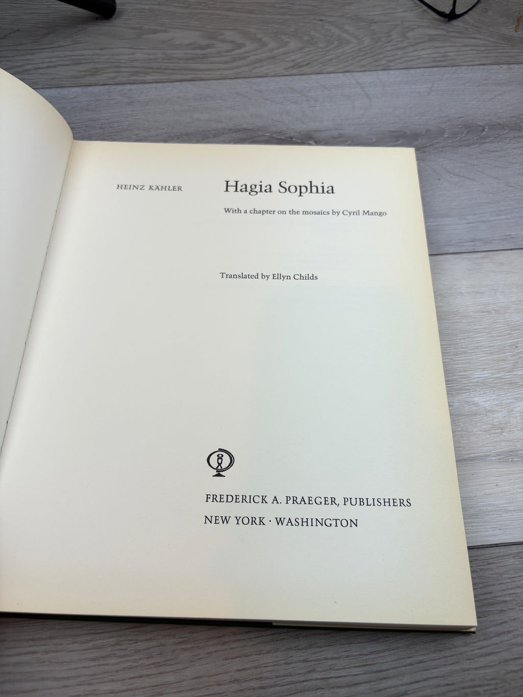 Hagia Sophia: With a Chapter on the Mosaics