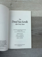 The Dead Sea Scrolls After Forty Years: Symposium at the Smithsonian Institution October 27, 1990