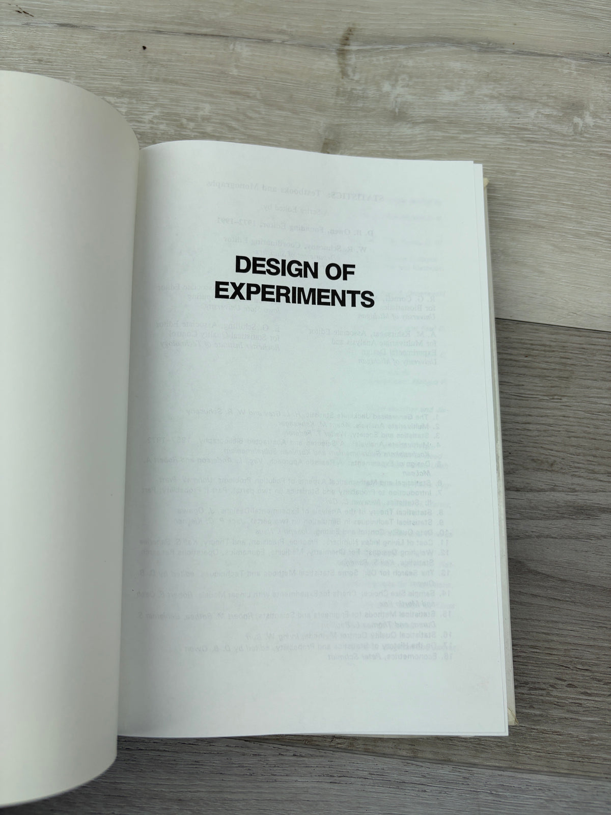 Design of Experiments: A Realistic Approach