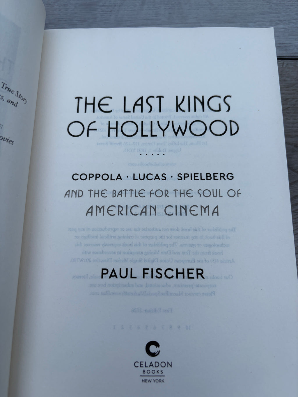 The Last Kings of Hollywood: Coppola, Lucas, Spielberg, and the Battle for the Soul of American Cinema