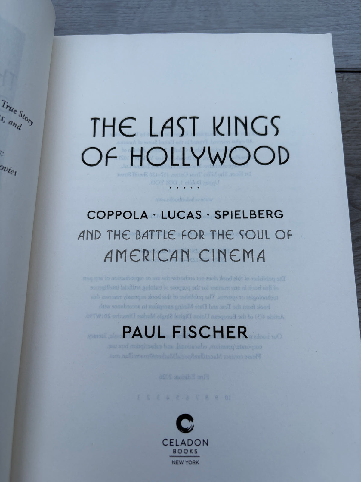 The Last Kings of Hollywood: Coppola, Lucas, Spielberg, and the Battle for the Soul of American Cinema