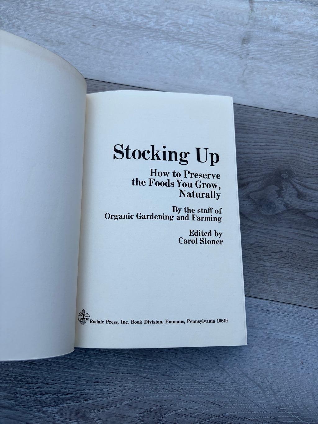 Stocking Up: How to Preserve the Foods You Grow, Naturally