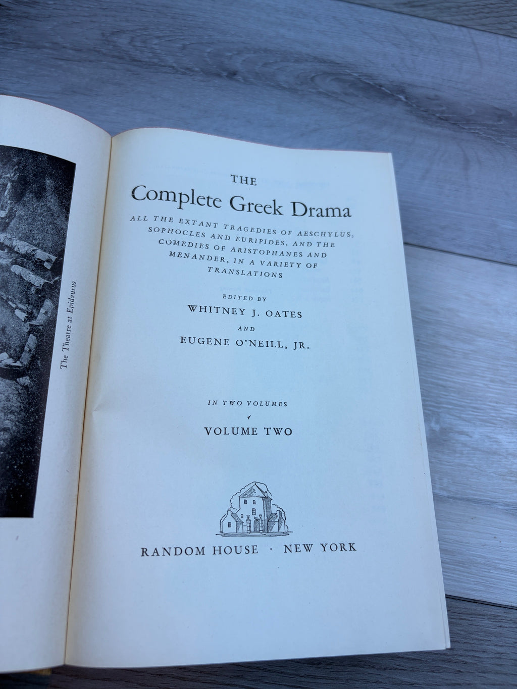 The Complete Greek Drama Volume Two