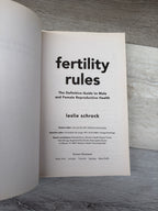 Fertility Rules: The Definitive Guide to Male and Female Reproductive Health