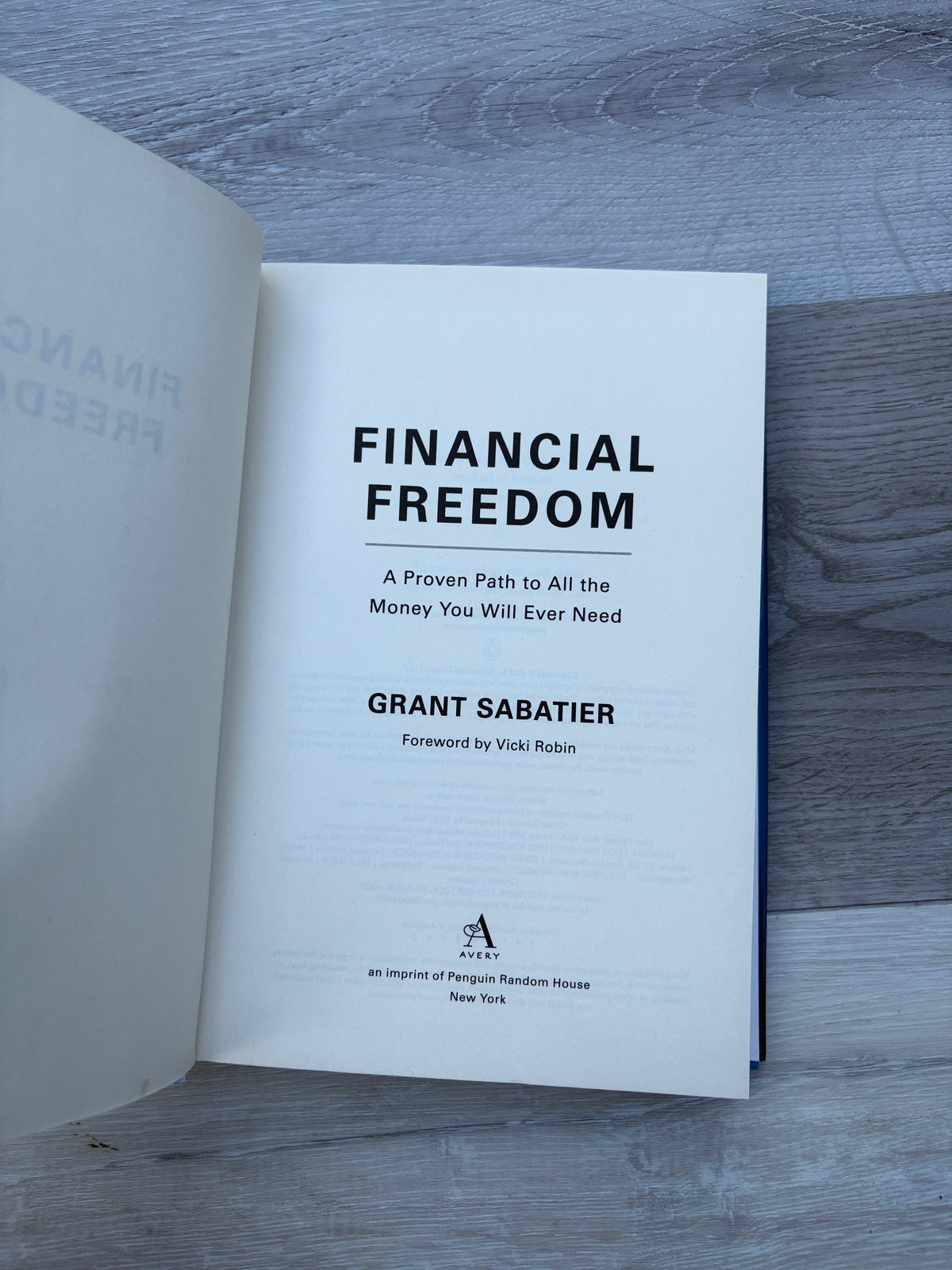 Financial Freedom: A Proven Path to All the Money You Will Ever Need
