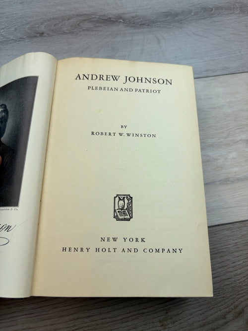 Andrew Johnson: Plebeian and Patriot