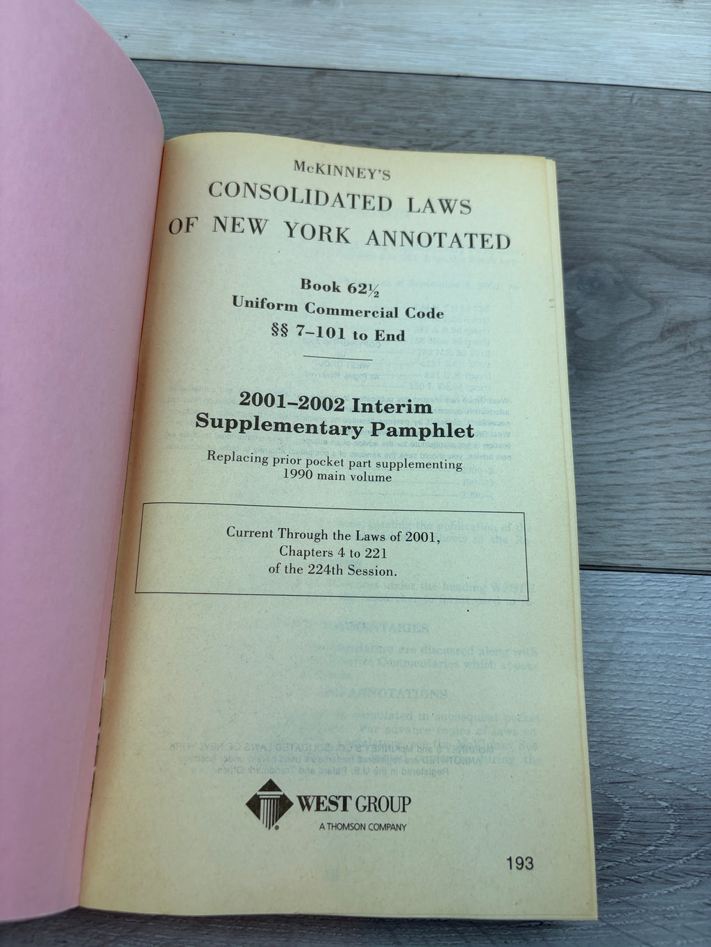 McKinney's Consolidated Laws of New York Annotated, Book 62½: Uniform Commercial Code §§ 7-101 to End, 2001-2002 Interim Supplementary Pamphlet