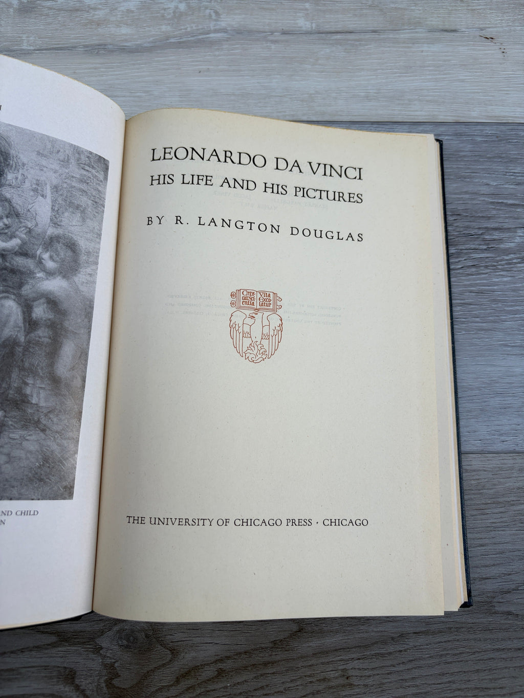Leonardo da Vinci: His Life and His Pictures
