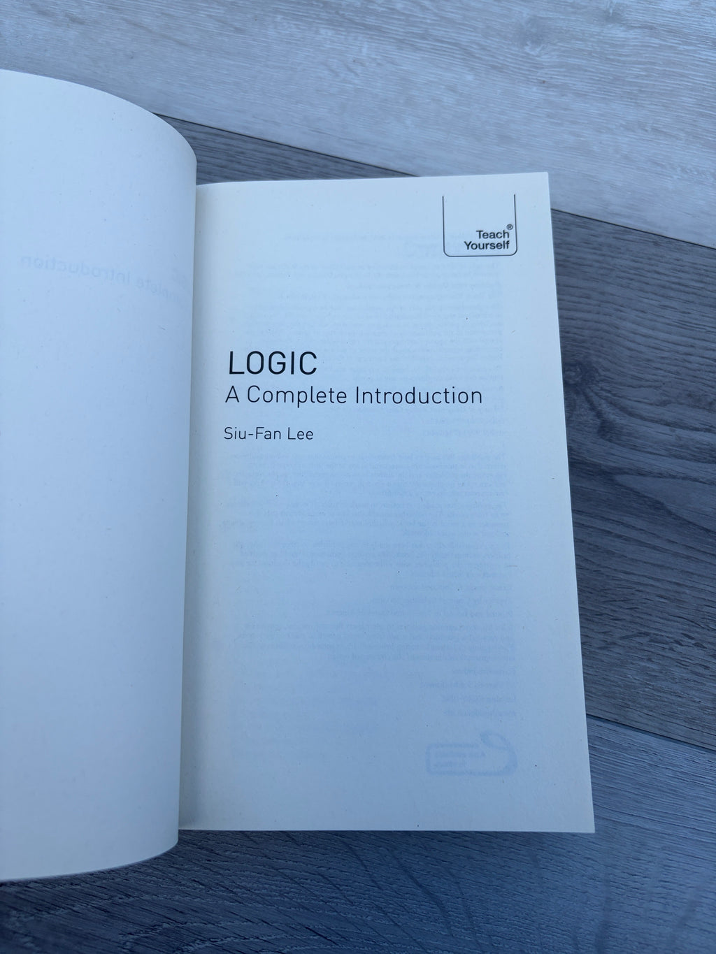 Teach Yourself Logic: A Complete Introduction
