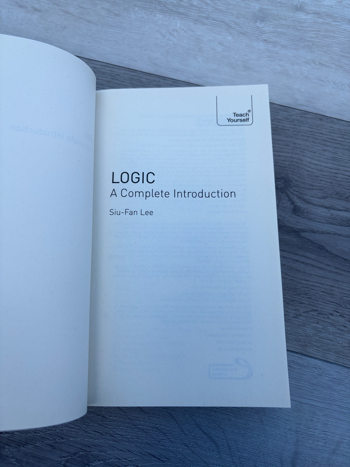 Teach Yourself Logic: A Complete Introduction