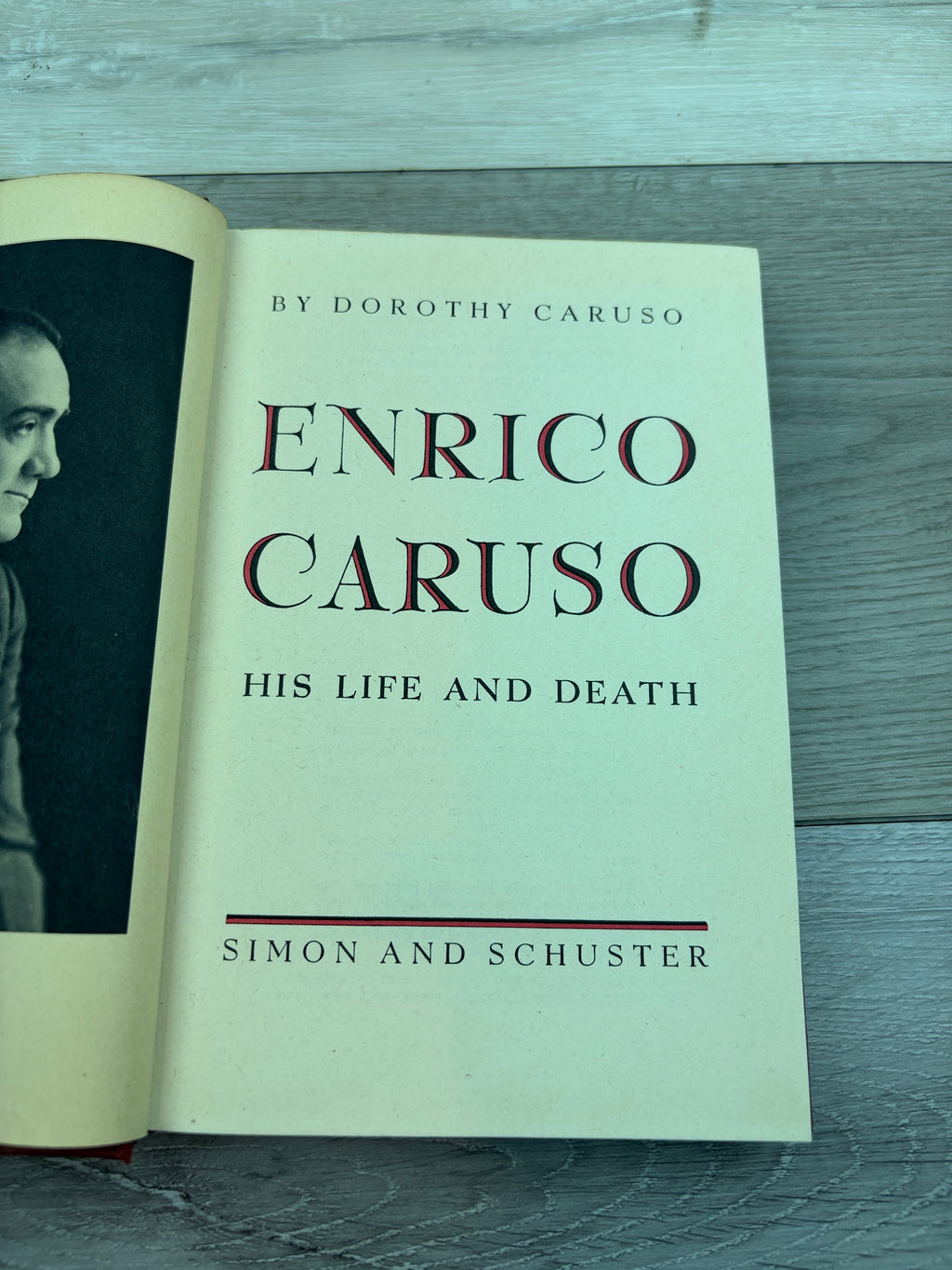 Enrico Caruso: His Life and Death