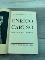 Enrico Caruso: His Life and Death