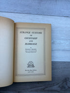 Strange Customs of Courtship and Marriage