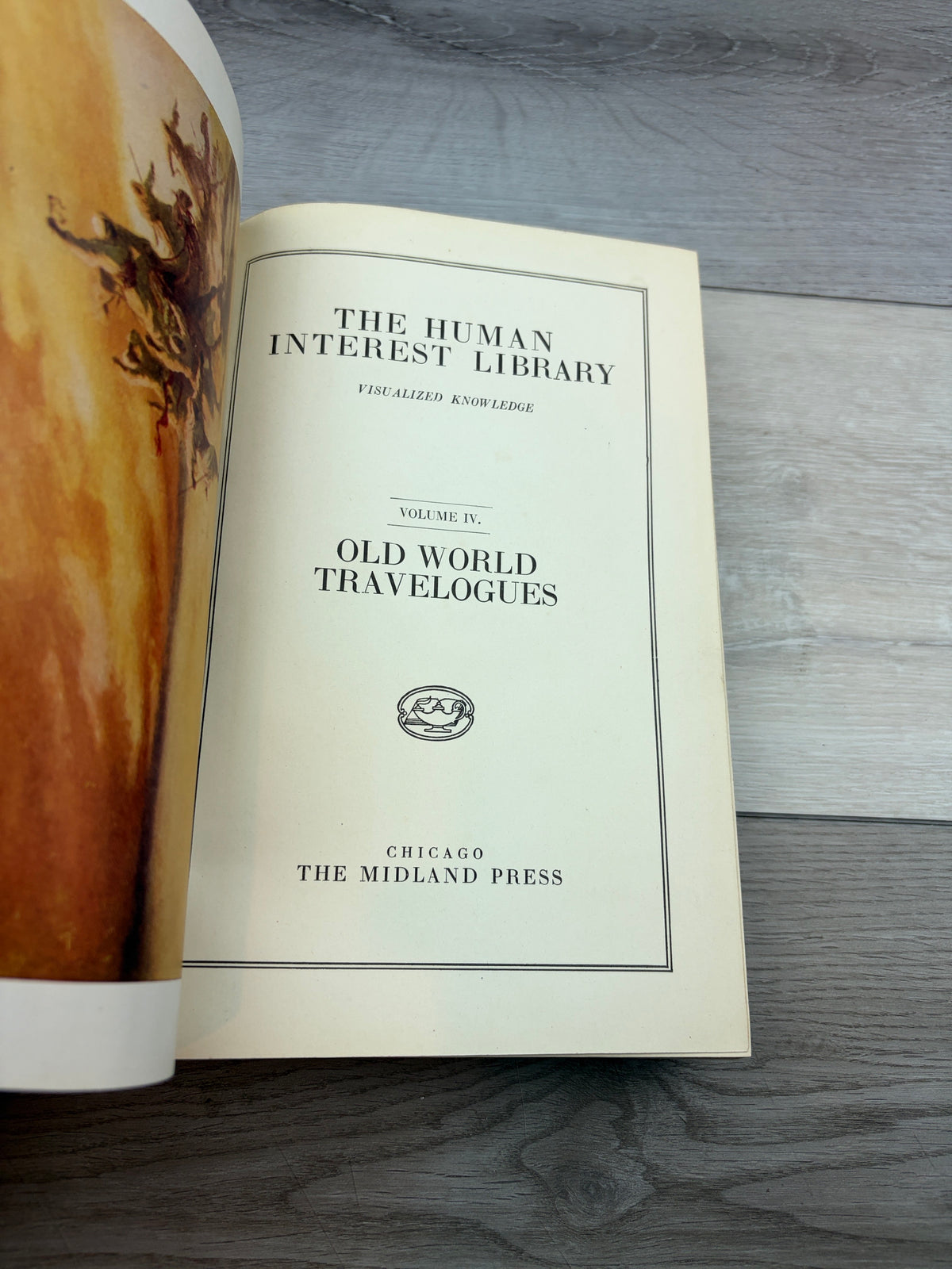 Old World Travelogues The Human Interest Library